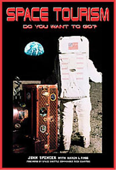 Space Tourism, Apogee Books Space Series