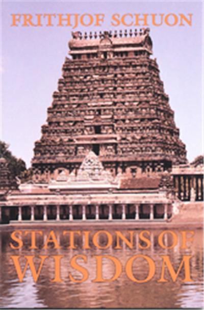 Stations of Wisdom, The Library of Traditional Wisdom Series