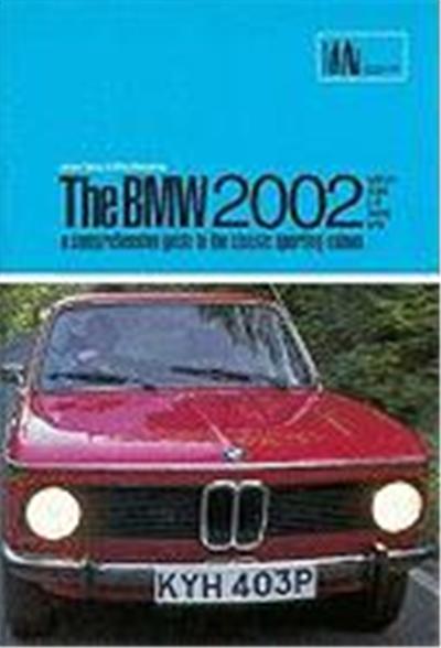 BMW 2002: A Comprehensive Guide to the Classic Sporting Saloon