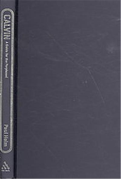 Calvin, Guides for the Perplexed Series