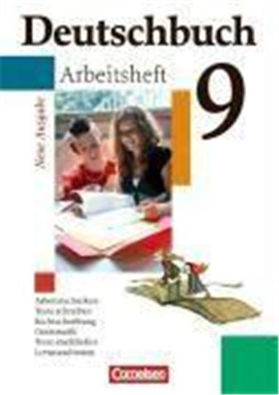 Deutschbuch 9. Schuljahr. Arbeitsheft mit Lösungen. G8 in Hessen und Nordrhein-Westfalen