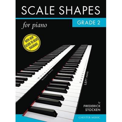 Méthodes et pédagogie CHESTER MUSIC FREDERICK STOCKEN SCALE SHAPES FOR PIANO GRADE 2 P - PIANO SOLO Piano