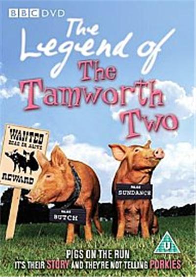 The Legend Of The Tamworth Two
