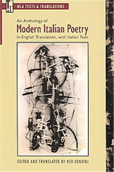 An Anthology of Modern Italian Poetry, Mal Texts & Translations