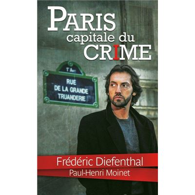 Paris capitale du crime