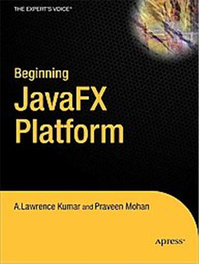 Beginning Javafx Platform, Beginning
