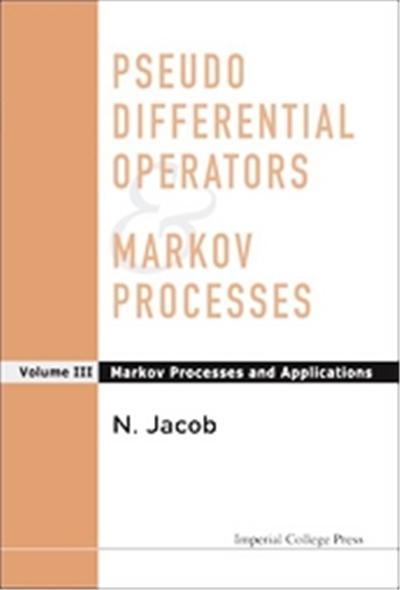 Pseudo Differential Operators & Markov Processes