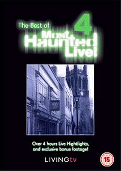 The Best Of Most Haunted Live! - Vol. 4