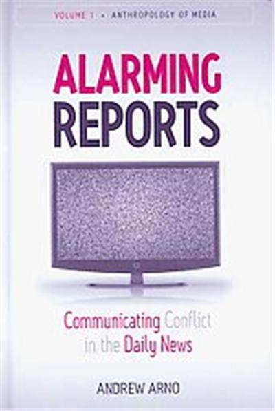 Alarming Reports, Anthropology of the Media
