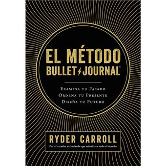 El MTodo Bullet Journal - [Livre en VO] - 1