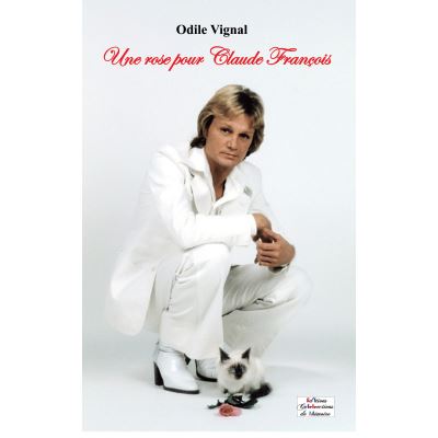 Une rose pour Claude François