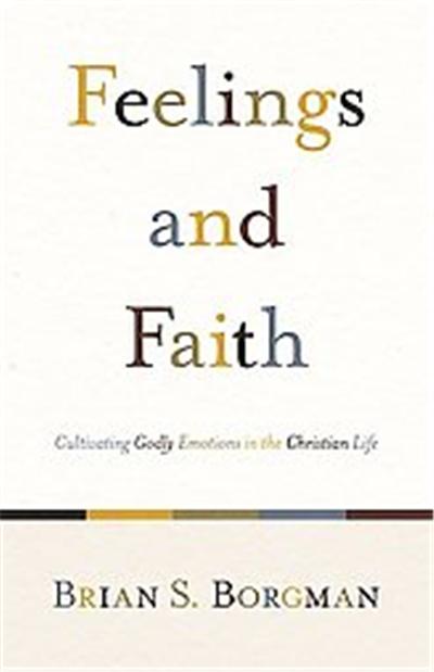 Feelings and Faith