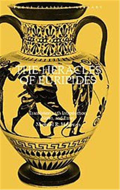 The Heracles of Euripides, Focus Classical Library