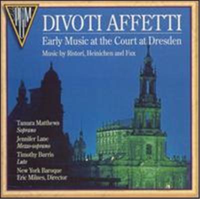 Divoti Affetti: Early Music at the Court of Dresden