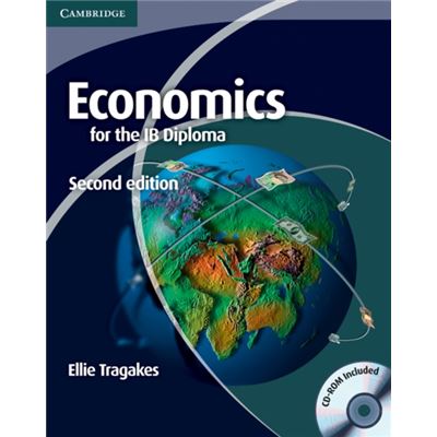 Economics For The Ib Diploma [With Cd-Rom] (Paperback)