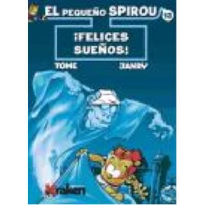 El Pequeño Spirou 13: ¡Felices Sueños! - Tome, Philippe