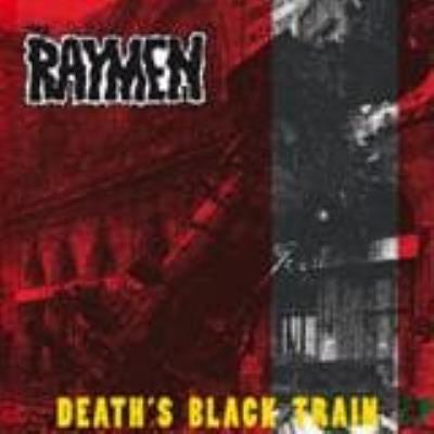 Death'S Black Train - Raymen, The