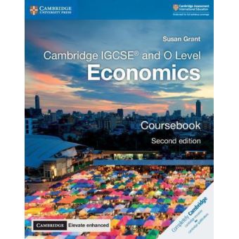 Cambridge IGCSE (R) and O Level Economics Coursebook with Cambridge Elevate Enhanced Edition (2 Years) - 1