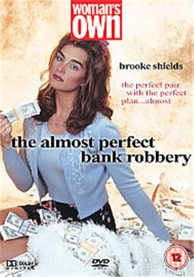 The Almost Perfect Bank Robbery