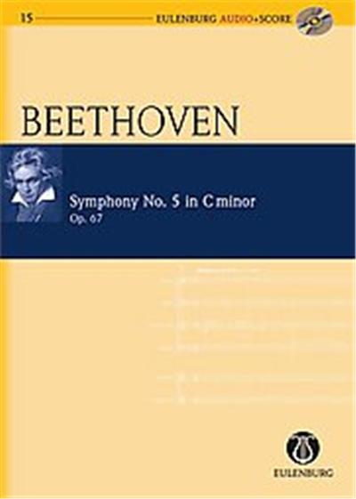 Symphony No. 5 in C Minor Op. 67, Eulenburg Audio+score Series