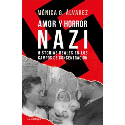 Amor Y Horror Nazi