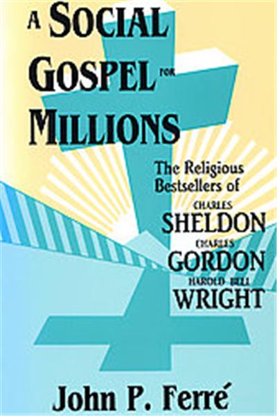 The Social Gospel for Millions