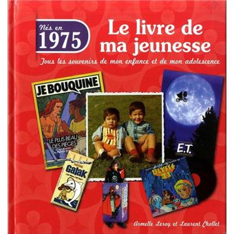Le livre de ma jeunesse 1975 - 1