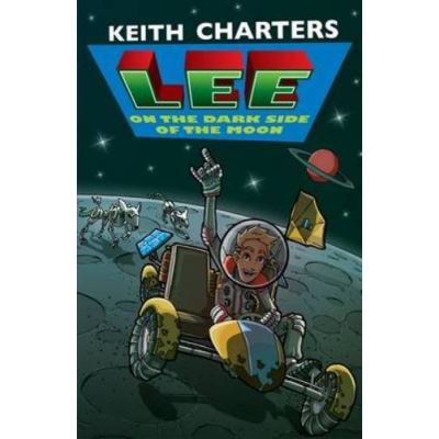 Lee on the Dark Side of the Moon (Lee series)