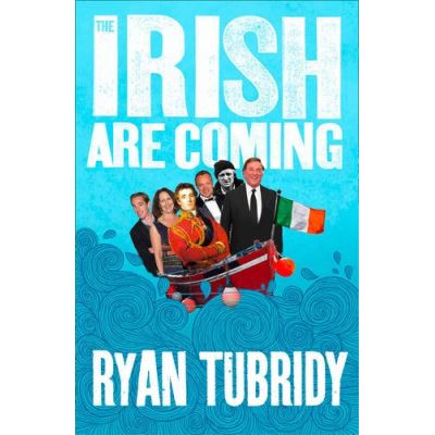 The Irish Are Coming