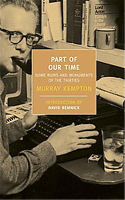 Part of Our Time, New York Review Books Classics Series