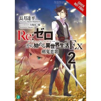 re:Zero Ex, Vol. 2 (light novel) (RE: Zero Ex (Light Novel)) - [Version Originale] - 1