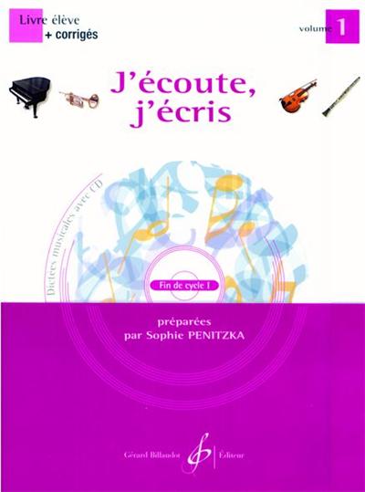J'ECOUTE, J'ECRIS VOL.1+CD