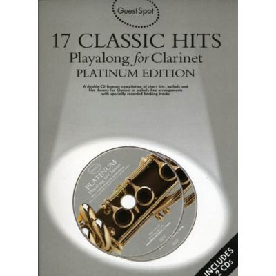 Guest Spot 17 Classic Hits Platinium Pour Clarinette + 2Cds