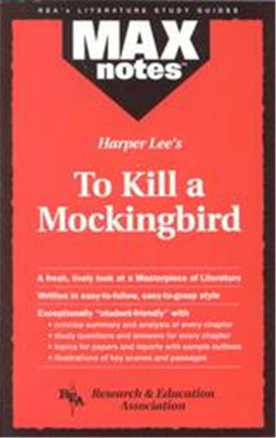 Max Notes - To Kill a Mockingbird, Maxnotes Series