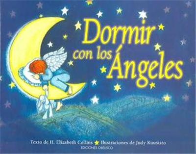 Dormir Con Los Angeles / To Sleep With the Angels