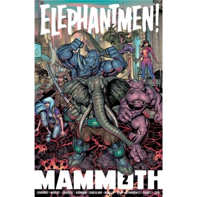 Elephantmen Mammoth Volume 2