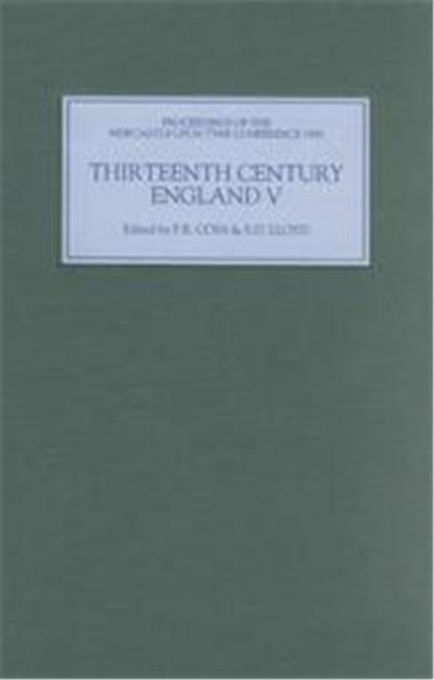 Thirteenth Century England V, THIRTEENTH CENTURY ENGLAND