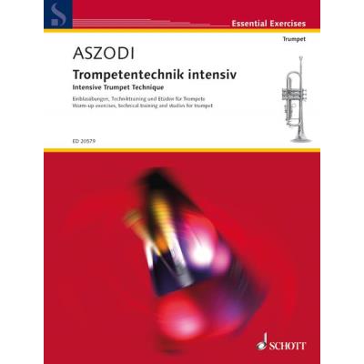 Méthodes et pédagogie SCHOTT ASZODI F.- INTENSIVE TRUMPET TECHNIQUE- TROMPETTE Trompette