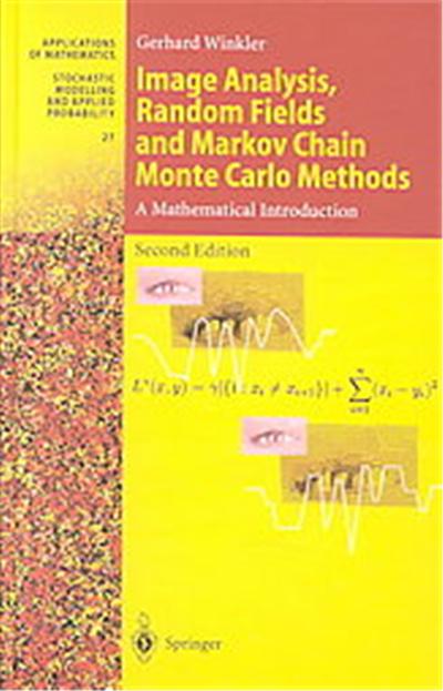 Image Analysis, Random Fields and Markov Chain Monte Carlo Methods, Applications of Mathematics Series