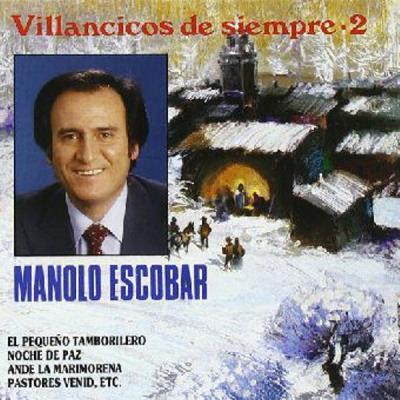 Villancicos - Manolo Escobar - Villancicos De Siempre Vol.2