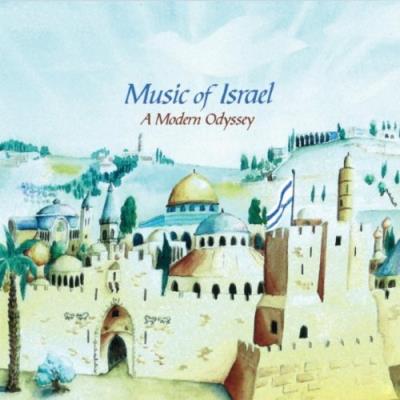 Music Of Israel-A Modern O