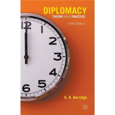 Diplomacy: Theory And Practice (Paperback)