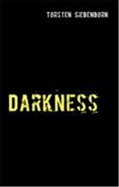 Darkness