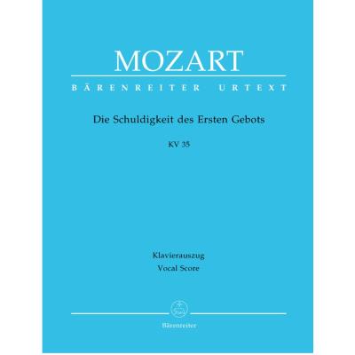 Partitions classique BARENREITER MOZART W.A. - DIE SCHULDIGKEIT DES ERSTEN GEBOTS KV 35 - CHANT, PIANO Choeur et ensemble vocal