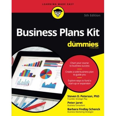 Business Plans Kit For Dummies, 5th Edition - [Version Originale]