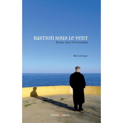 Bastion sous le vent