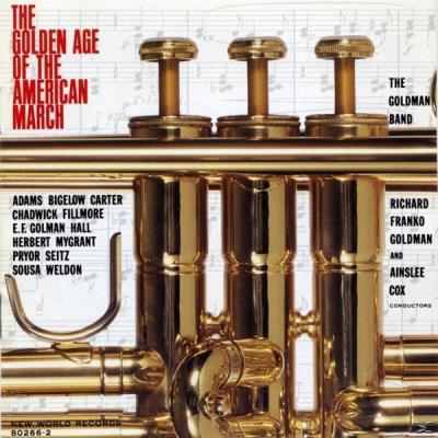 GOLDEN AGE OF AMERICAN MARCH