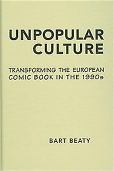 Unpopular Culture, Studies in Book and Print Culture