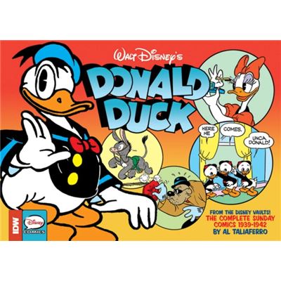 Walt Disney'S Donald Duck: The Sunday Newspaper Comics Volume 1 (Walt Disney Donald Duck Sunday Newpaper Comics Hc) (Hardcover)