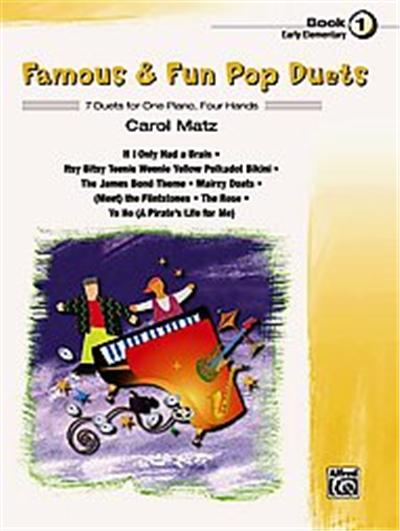 Famous & Fun Pop Duets, Book 1, Famous & Fun